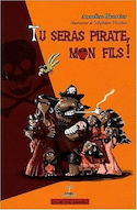 Tu seras pirate mon fils